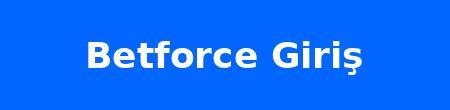 betforce giriş